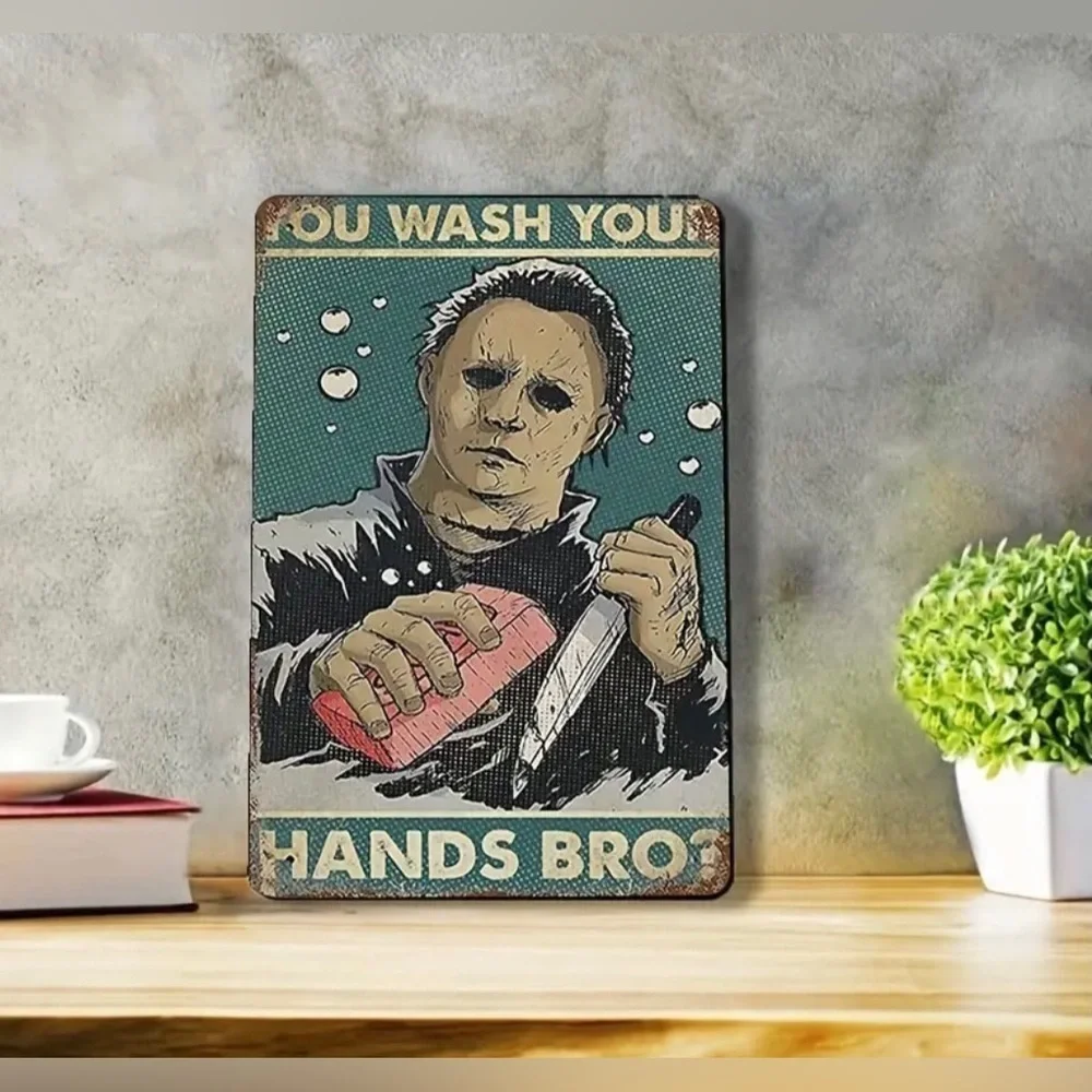 Halloween Horror Michael Myers Metal Tin Wash Your Hands Bro Bathroom Sign